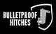 BulletProof Hitches